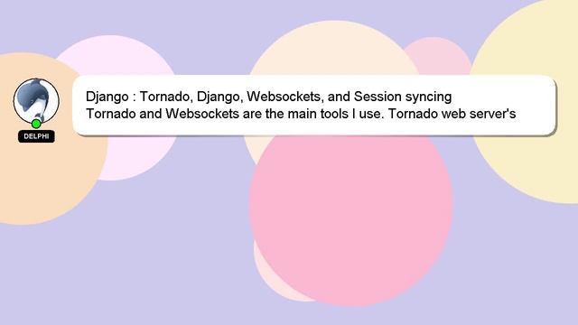Django : Tornado, Django, Websockets, and Session syncing смотреть онлайн