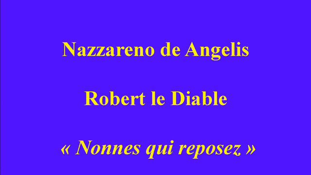 Nazzareno de Angelis Robert le Diable Nonnes qui reposez Columbia D 18058 смотреть онлайн