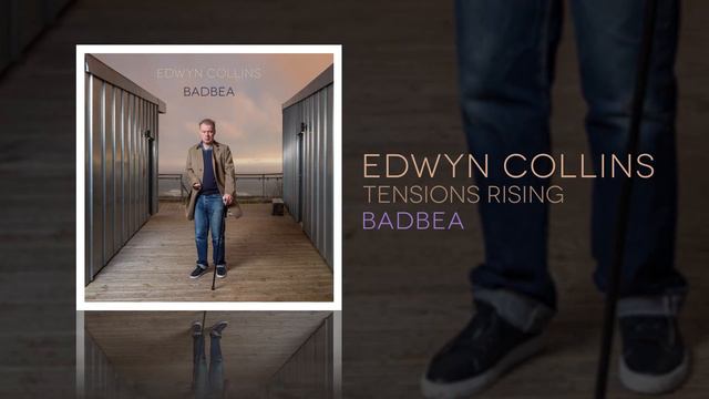 Edwyn Collins - Tensions Rising (Official Audio)