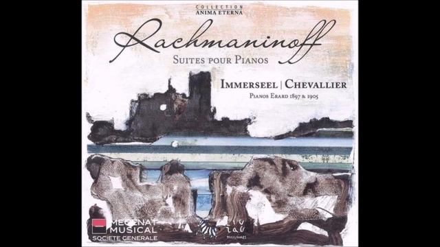 Rachmaninov Suites For Piano - Chevallier, Immerseel смотреть онлайн
