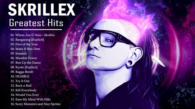Skrillex Greatest Hits Full Album 2021 ?  Best Of Skrillex2021?