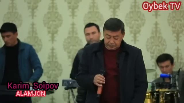 KARIM SOIPOV ALAMJON КАРИМ СОИПОВ АЛАМЖОН