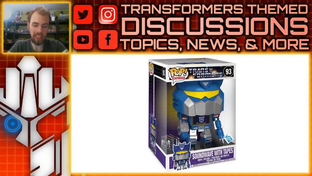 REVEALED: Funko Pop Transformers 10-Inch Jumbo Soundwave & His Cassettes | TF-Talk #423