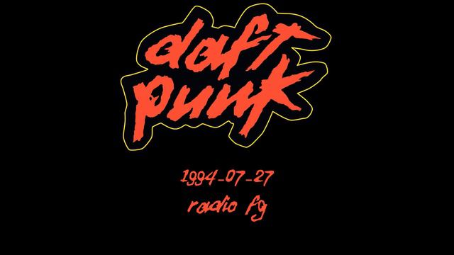 Daft Punk - Live @ Radio FG (1994-07-27) смотреть онлайн