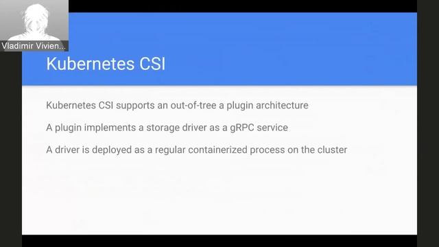 Kubernetes SIG Storage On-Boarding - Episode 2 - CSI Kubernetes Workflow & Architecture смотреть онлайн