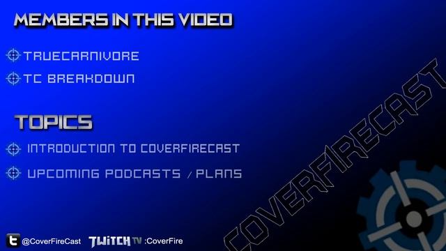 The Cover Fire Podcast Introduction смотреть онлайн