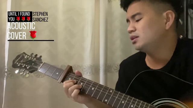 UNTIL I FOUND YOU 🌹 - STEPHEN SANCHEZ | ACOUSTIC COVER | EASY CHORDS | SOOPERRB TV 🌹🖤🌹 смотреть онлайн