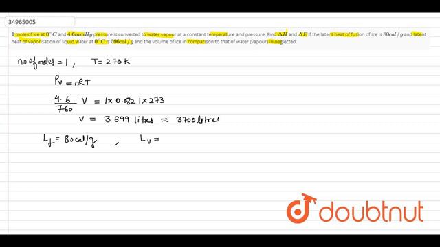 `1` mole of ice at `0^(@)C` and `4.6 mm Hg` pressure is converted to water vapour at a c