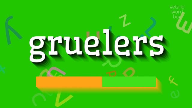 HOW TO SAY GRUELERS? #gruelers смотреть онлайн