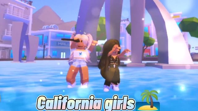 ?California girls (roblox edit)? смотреть онлайн
