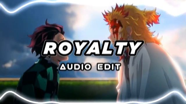 Royalty - Egzod & Maestro Chives Ft.neoni [edit Audio]