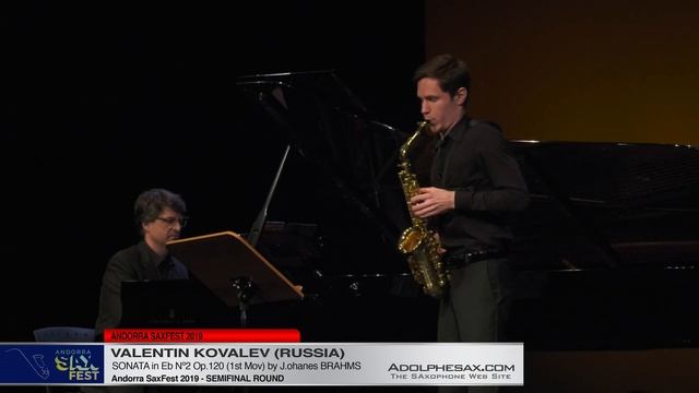 Andorra SaxFest 2019 Semifinal   Valentin Kovalev   Sonata In Eb Nº2 By J  Brahms