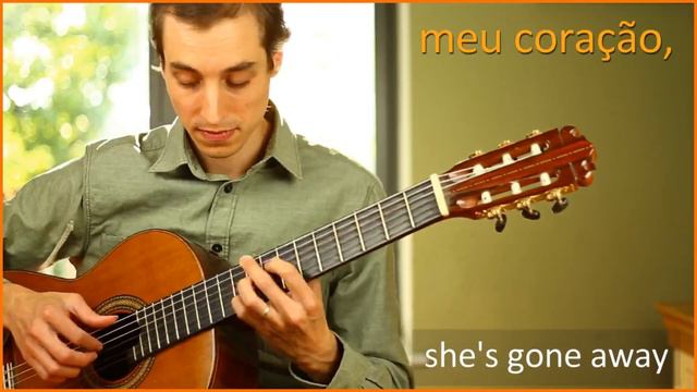 How insensitive (Insensatez) Tom Jobim guitar cover with lyrics - Guitar lesson | Part 1 смотреть онлайн