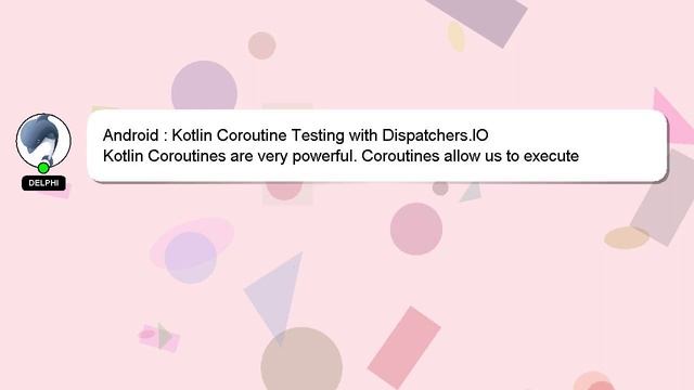 Android : Kotlin Coroutine Testing with Dispatchers.IO смотреть онлайн