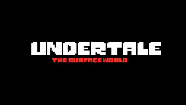 Undertale: The Surface World OST 2: True Pacifist Title смотреть онлайн