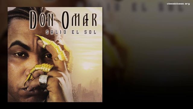 Salió El Sol (bass Boosted) - Don Omar