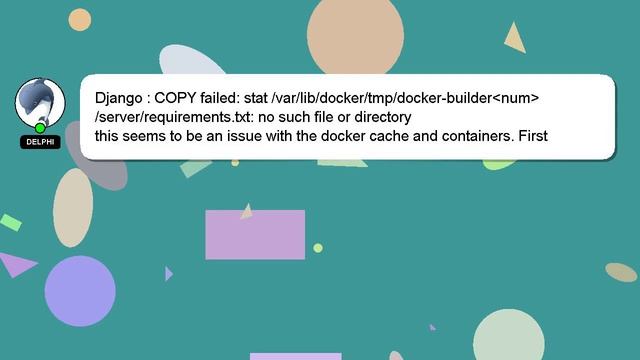 Django : COPY failed: stat /var/lib/docker/tmp/docker-builder num /server/requirements.txt: no such смотреть онлайн