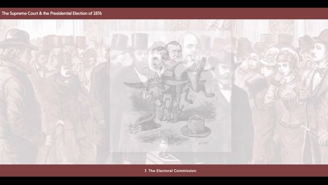 SCHS — The Supreme Court and the Presidential Election 1876 смотреть онлайн