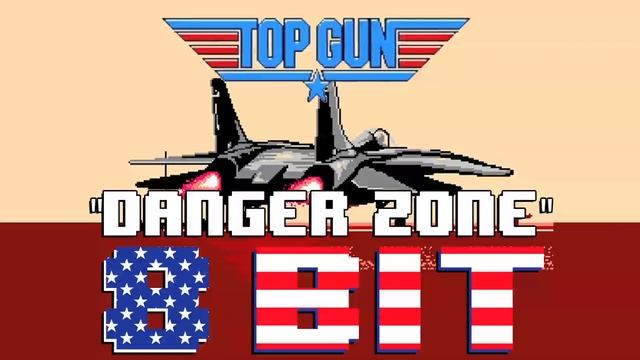 Danger Zone (Top Gun Theme) (8 Bit Cover) [Tribute to Kenny Loggins & Top Gun] - 8 Bit Universe смотреть онлайн
