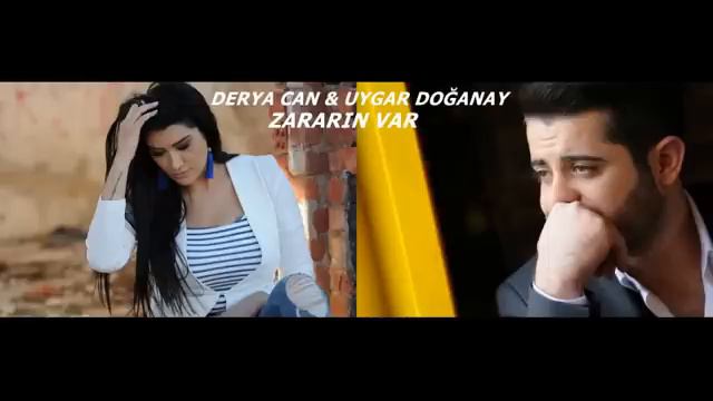 DERYA CAN & UYGAR DOĞANAY ZARARIN VAR 2018 смотреть онлайн