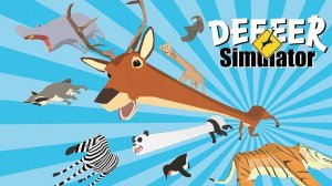 Симулятор оленя - прохождение / DEEEER Simulator / отрывок из стрима