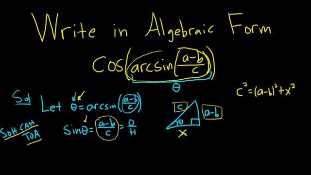 Write cos(arcsin((a-b)/c)) in Algebraic Form смотреть онлайн