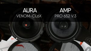 AurA VENOM-CL6X vs AMP PRO 652 ver.3