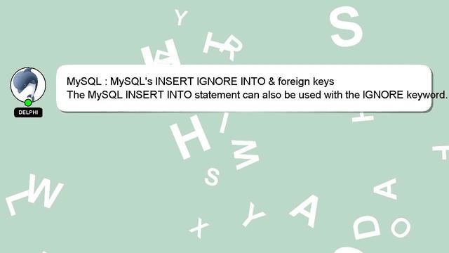 MySQL : MySQL's INSERT IGNORE INTO & foreign keys смотреть онлайн