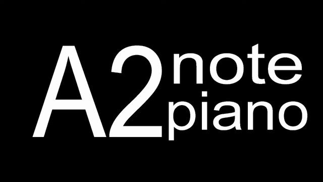 A2 Piano Note смотреть онлайн