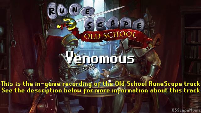 Old School RuneScape Soundtrack: Venomous смотреть онлайн