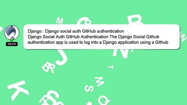 Django : Django social auth GitHub authentication смотреть онлайн