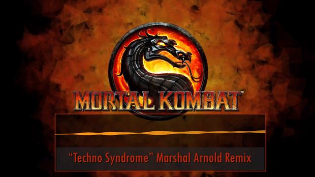 Mortal Kombat Theme - "Techno Syndrome" Marshal Arnold Remix смотреть онлайн