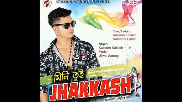 Mini Tui Jhakkash || Kussum Koilash || Adibashi modern song || 2017 смотреть онлайн