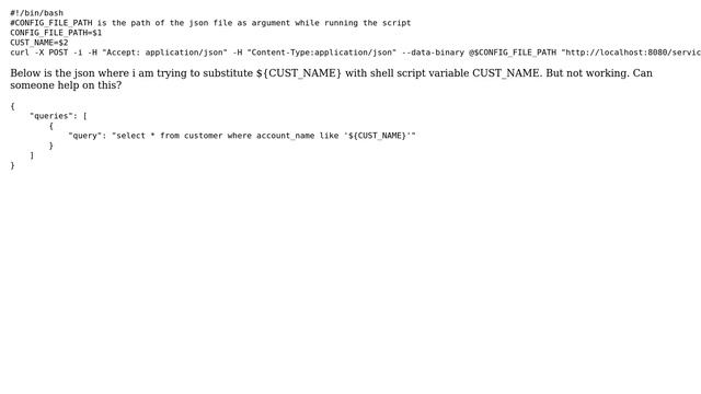 Issue with replacing Json variable with shell script value using curl смотреть онлайн