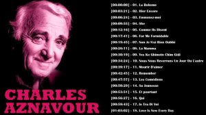 Charles Aznavour Greatest Hits Full Album 2023 - The Very Best Of Charles Aznavour 🎶