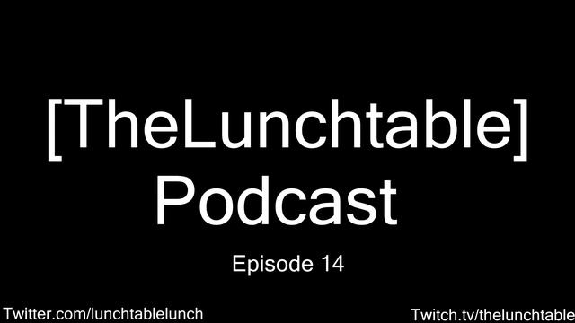 The Lunchtable Podcast - Episode 15 - We Back At It [Audio Only] смотреть онлайн