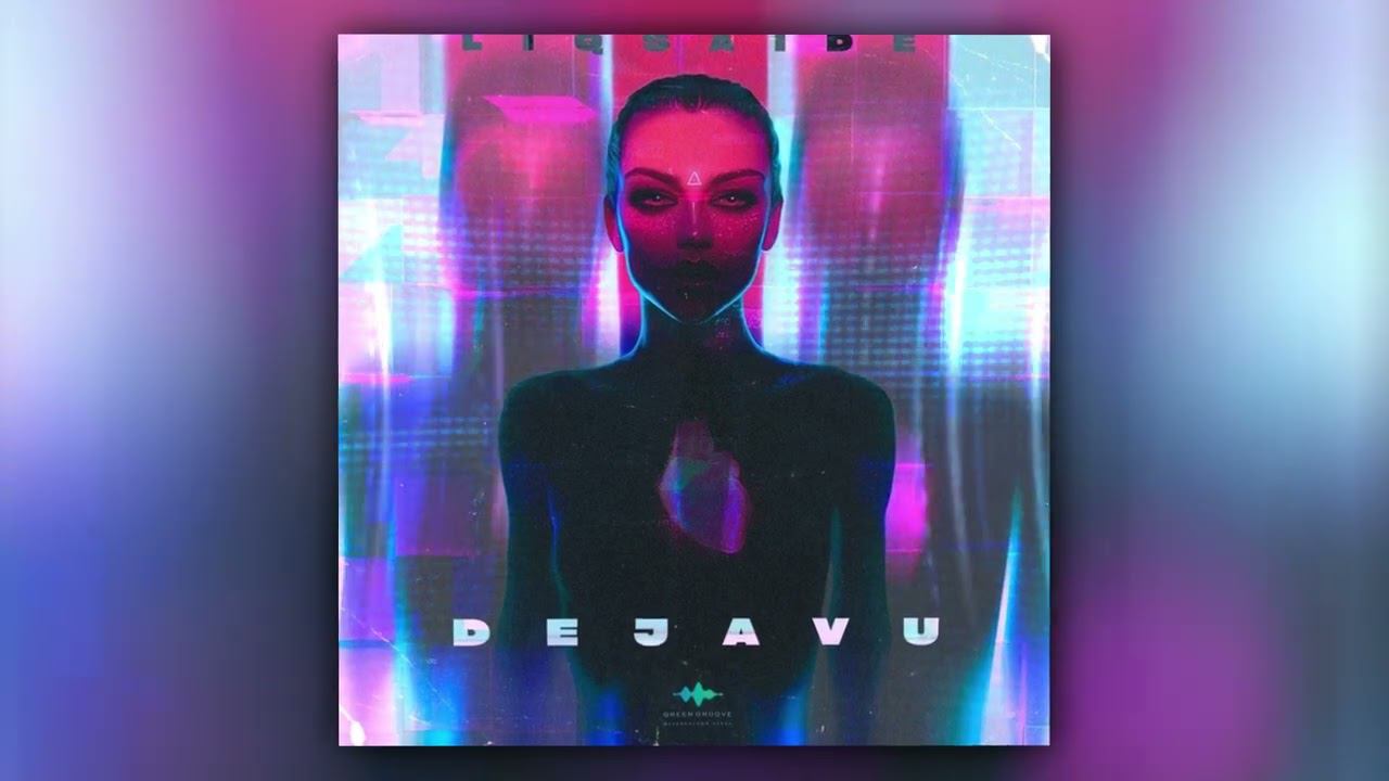 LIQSAIDE - Dejavu (Official Audio) смотреть онлайн