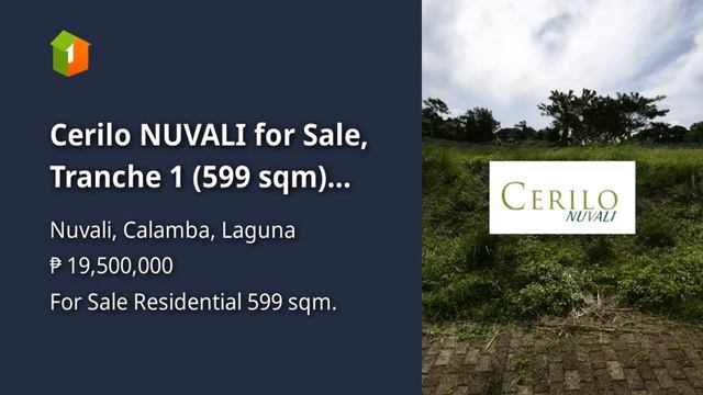 Cerilo NUVALI for Sale, Tranche 1 (599 sqm) (Php 19.5m) смотреть онлайн