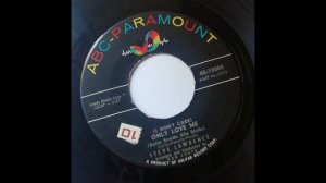 Steve Lawrence - Only Love Me (I Don't Care) (ABC - PARAMOUNT)