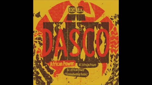 DASCO - African Power (Local Talk 2019) смотреть онлайн