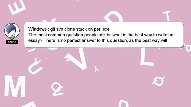 Windows : git svn clone stuck on perl.exe смотреть онлайн