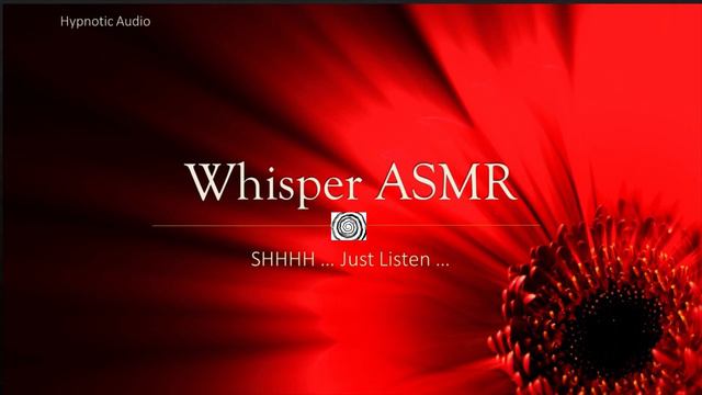 ASMR Whisper Hypnosis Audio - FULL AUDIO