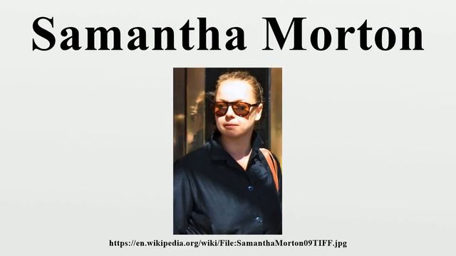 Samantha Morton смотреть онлайн