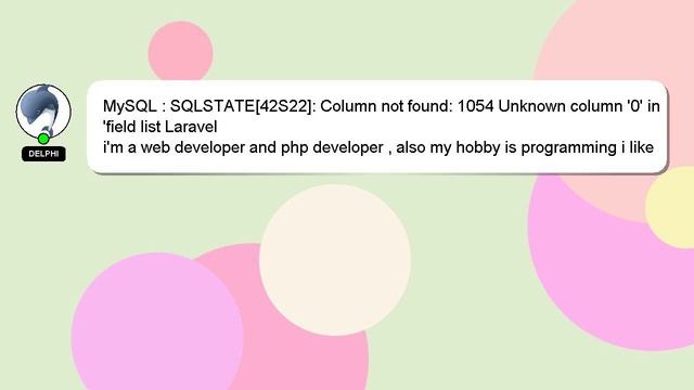 MySQL : SQLSTATE[42S22]: Column not found: 1054 Unknown column '0' in 'field list Laravel смотреть онлайн