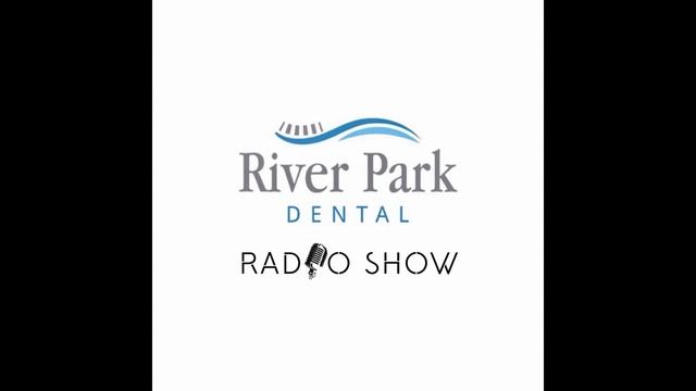 River Park Dental Radio Show: Oral Health Statistics смотреть онлайн