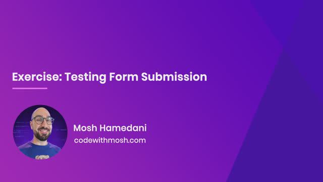 63. Exercise- Testing Form Submission смотреть онлайн