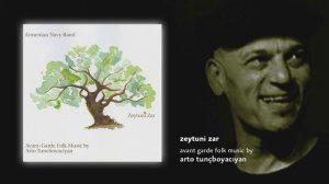 Arto Tunçboyacıyan & Armenian Navy Band - Armenie