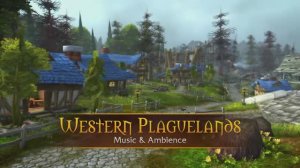 Western Plaguelands and the Scholomance - Music & Ambience - World of Warcraft