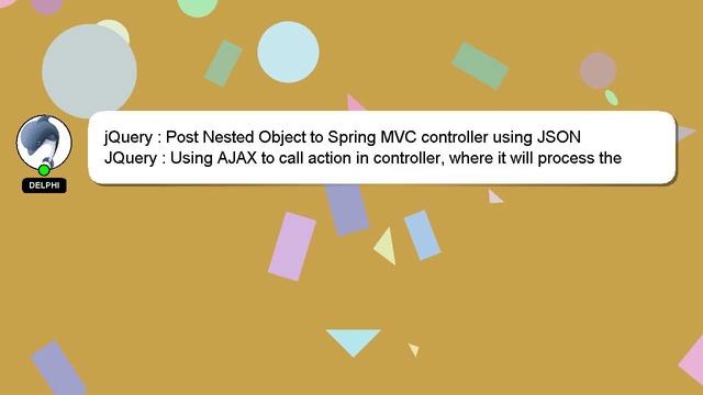 jQuery : Post Nested Object to Spring MVC controller using JSON смотреть онлайн