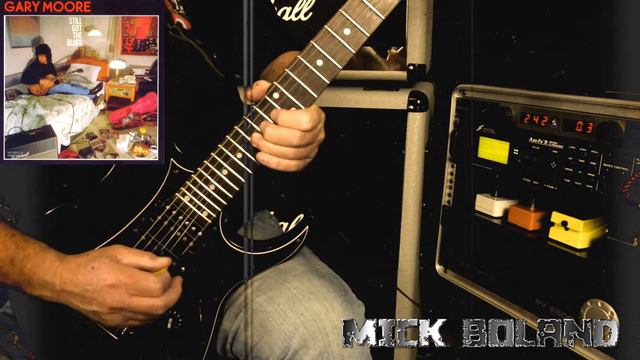 Still Got The Blues - Gary Moore (Guitar Solo Cover) by Mick Boland смотреть онлайн